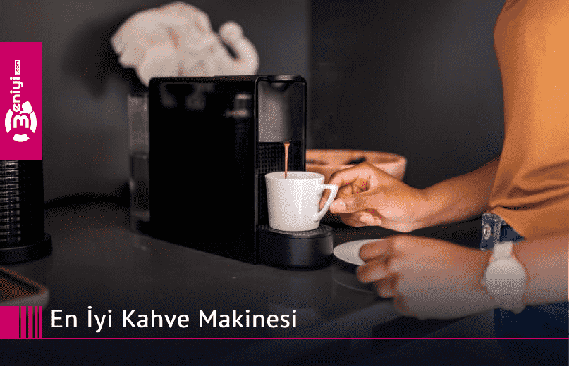 en-iyi-kahve-makinesi