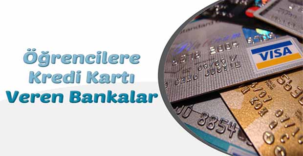 öğrenciye kredi kartı veren bankalar