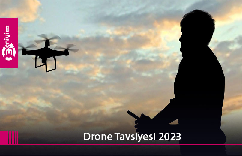 drone tavsiye