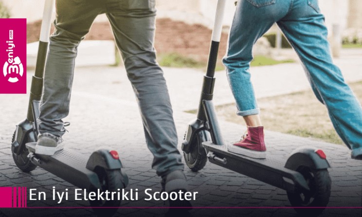 En iyi elektrikli scooter