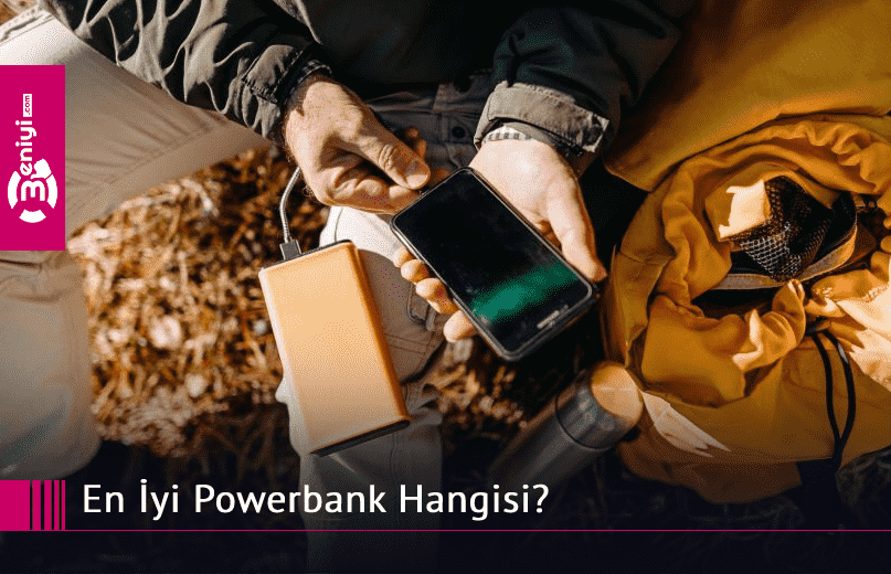en iyi powerbank hangisi