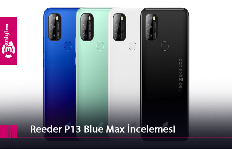 Reeder P13 Blue Max İncelemesi